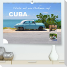 Erlebe mit mir Oldtimer auf Cuba (Premium, hochwertiger DIN A2 Wandkalender 2023, Kunstdruck in Hochglanz)