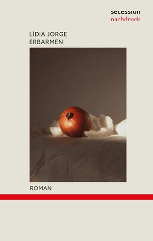 Jorge, Lídia. Erbarmen. Secession Verlag, 2026.