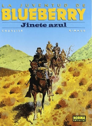 Charlier, Jean-Michel / Giraud, Jean et al. Jinete azul. Norma Editorial, S.A., 2006.