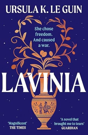 Le Guin, Ursula K.. Lavinia - A compulsive, heart-breaking historical romance. Puzzlewright Press, 2025.