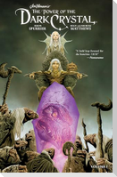 Jim Henson's The Power of the Dark Crystal Vol. 1