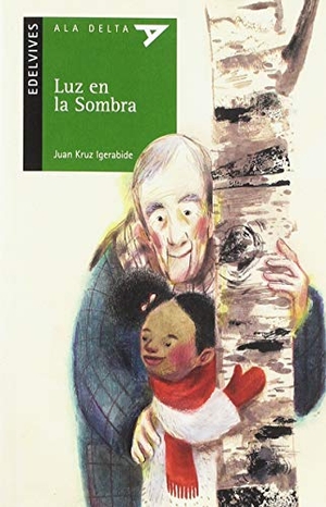 Igerabide, Juan Kruz. Luz en la Sombra. Editorial Luis Vives (Edelvives), 2019.