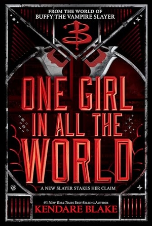 Blake, Kendare. One Girl in All the World. Disney - Rhcb, 2023.