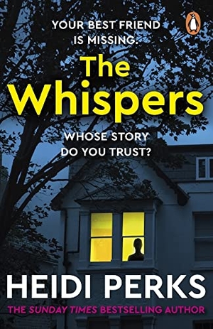 Perks, Heidi. The Whispers - The new impossible-to-put-down thriller from the bestselling author. Cornerstone, 2022.
