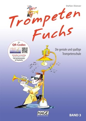 Dünser, Stefan. Trompeten Fuchs Band 3. Hage Musikverlag, 2009.