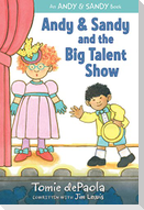 Andy & Sandy and the Big Talent Show