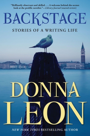 Leon, Donna. Backstage - Stories of a Writing Life. Grove Atlantic, 2026.