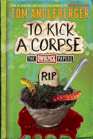 Angleberger, Tom. To Kick a Corpse - The Qwikpick Papers. Harry N. Abrams, 2016.