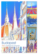 Budapest - Künstlerische Fotografie (Wandkalender 2024 DIN A2 hoch), CALVENDO Monatskalender