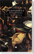 Punishment: The Supposed Justifications Revisited