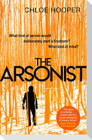 The Arsonist
