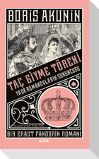 Tac Giyme Töreni ya da Romanovlarin Sonuncusu