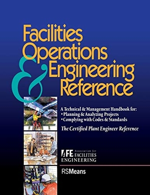 Means. Facilities Opps Engineering Reference. John Wiley & Sons, 1999.