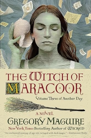 Maguire, Gregory. The Witch of Maracoor - A Novel. Thomas Nelson, 2024.