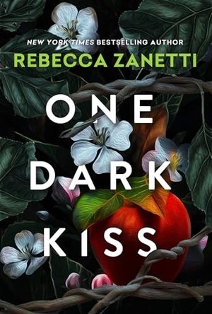 Zanetti, Rebecca. One Dark Kiss. Kensington Publishing Corporation, 2026.