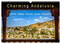 Charming Andalusia (Wall Calendar 2024 DIN A3 landscape), CALVENDO 12 Month Wall Calendar