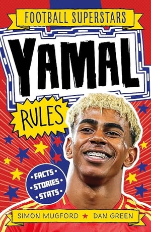 Mugford, Simon. Football Superstars: Yamal Rules. Hachette Children's Group, 2026.