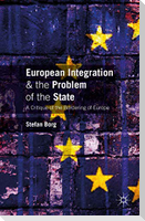 European Integration and the Problem of the State