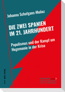 Die zwei Spanien im 21. Jahrhundert