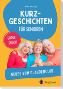 Neue Geschichten vom Plauderclub