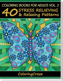Coloring Books For Adults Volume 2