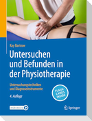 Untersuchen und Befunden in der Physiotherapie