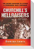 Churchill's Hellraisers