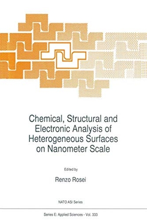 Rosei, R. (Hrsg.). Chemical, Structural and Electronic Analysis of Heterogeneous Surfaces on Nanometer Scale. Springer Netherlands, 2012.