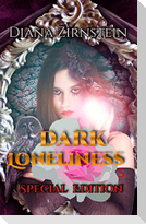 Dark Loneliness
