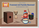 Trommel mit Familie Bommel! / Kamishibai Bildkarten