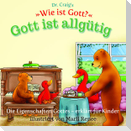 Dr. Craig's "Wie ist Gott?" Gott ist allgütig