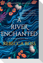 A River Enchanted