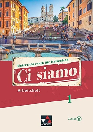 Gengaroli-Bauer, Cora / Gerlach, Julia et al. Ci siamo B AH 1. Buchner, C.C. Verlag, 2023.