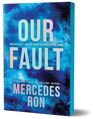 Ron, Mercedes. Our Fault (Deluxe Edition). Sourcebooks LLC, 2025.