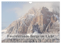 Faszinierende Berge im Licht (Wandkalender 2025 DIN A4 quer), CALVENDO Monatskalender