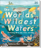 The World's Wildest Waters