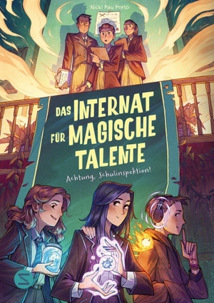 Pau Preto, Nicki. Das Internat für magische Talente. Achtung, Schulinspektion! (Band 2) - Eine Zauberschule für magische Rumtreiber und Missetäter | Fantasy für Jungs und Mädchen ab 10 Jahren. Schneiderbuch, 2026.
