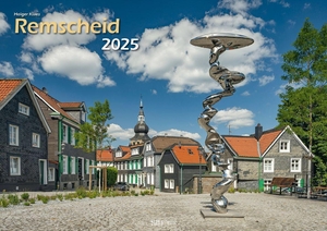 Klaes, Holger (Hrsg.). Remscheid 2025 Bildkalender A3 Spiralbindung. klaes regio Fotoverlag, 2024.