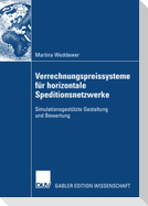 Verrechnungspreissysteme für horizontale Speditionsnetzwerke