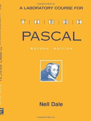 Dale. Lab Course Turbo Pascal 2e. Jones & Bartlett Publishers, 2007.