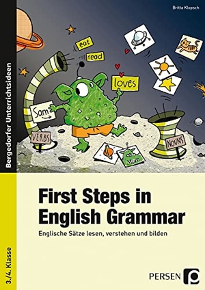 Klopsch, Britta. First Steps in English Grammar - Englische Sätze lesen, verstehen und bilden (3. und 4. Klasse). Persen Verlag i.d. AAP, 2022.