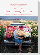 Floret Farm's Discovering Dahlias