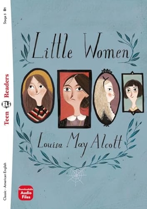 Alcott, Louisa May. Little Women - Lektüre + Downloadable Multimedia. Klett Sprachen GmbH, 2021.