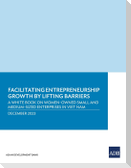 Facilitating Entrepreneurship Growth by Lifting Barriers