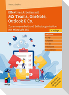 Effektives Arbeiten mit MS Teams, OneNote, Outlook & Co.