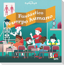 Fantástico cuerpo humano