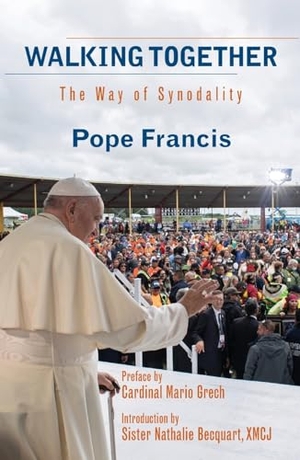 Francis, Pope. Walking Together: The Way of Synodality. Orbis Books, 2023.
