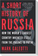 A Short History of Russia