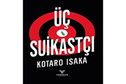 Üc Suikastci