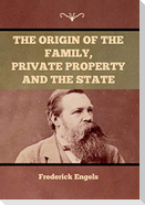 The Origin of the Family, Private Property and the State
